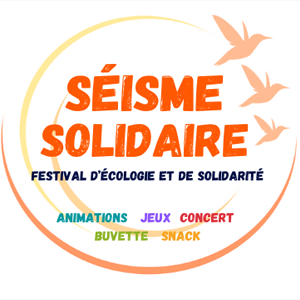 Séisme solidaire festival d'écologie et de solidarité : animation, jeux, concert, buvette, snack