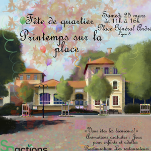 Fête de printemps place Général André samedi 25 mars. Vous êtes les bienvenus