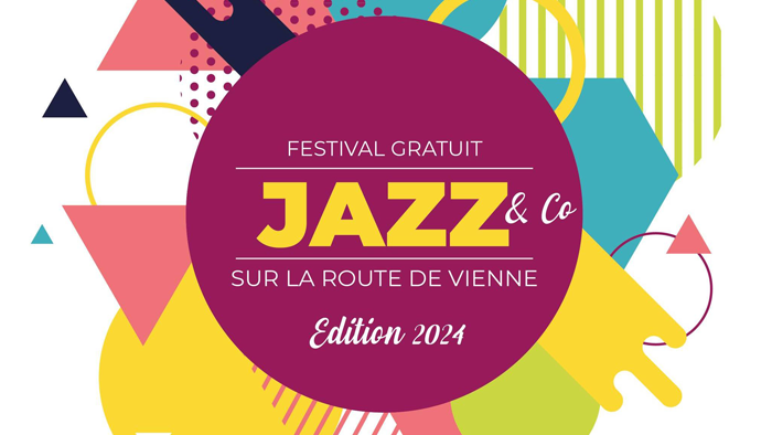 Jazz & Co sur la route de Vienne édition 2024 - Festival gratuit 
