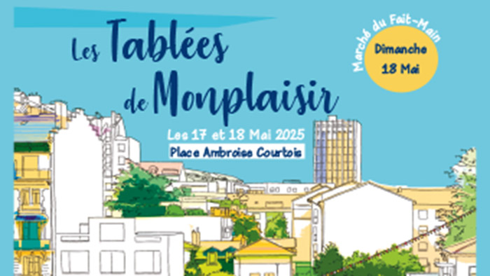 Les tablées de Monplaisir - 17 et 18 mai 2025